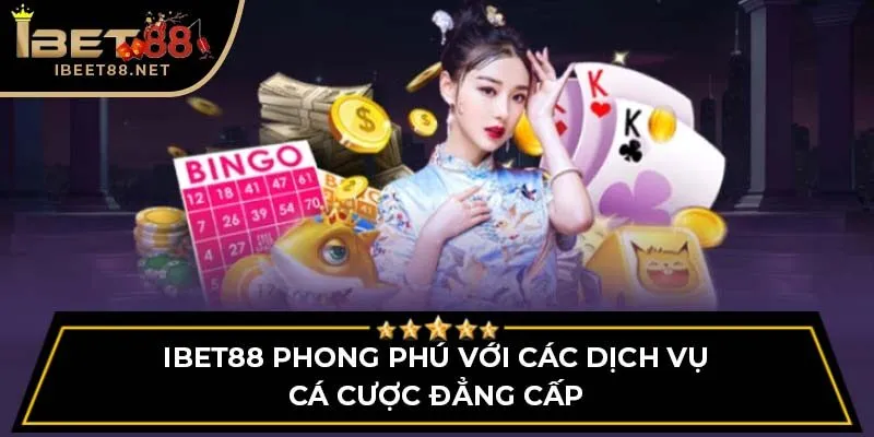 trang chủ 39 iBet88 phong phú với các dịch vụ cá cược đẳng cấp
